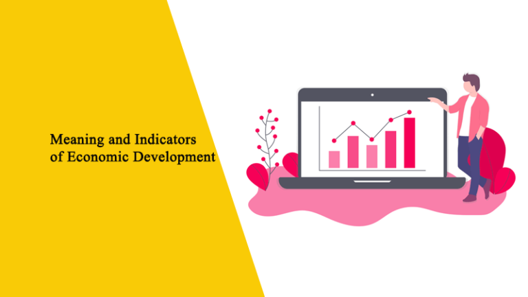 Meaning and Indicators of Economic Development, Class 11, Nepal