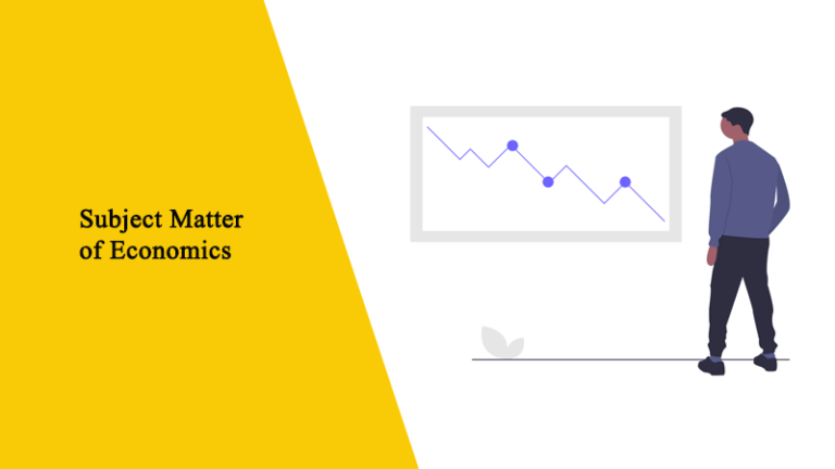 Explain the Subject Matter of Economics, Class 11, Nepal